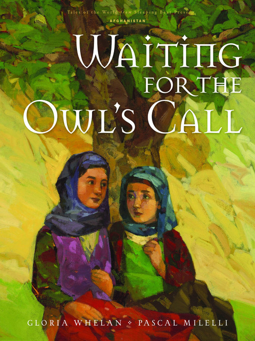 Title details for Waiting for the Owl's Call by Gloria Whelan - Wait list